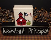 Assistant Principal  primitive wood blocks