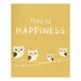 This is Happiness - 8 x 10 Print