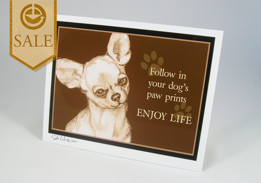 Chihuahua Inspirational 8x10Art Print- Whole Life