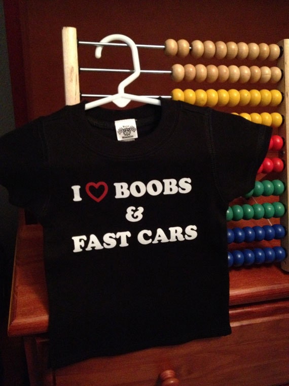 Boobs and Fast Cars- Baby Tshirt