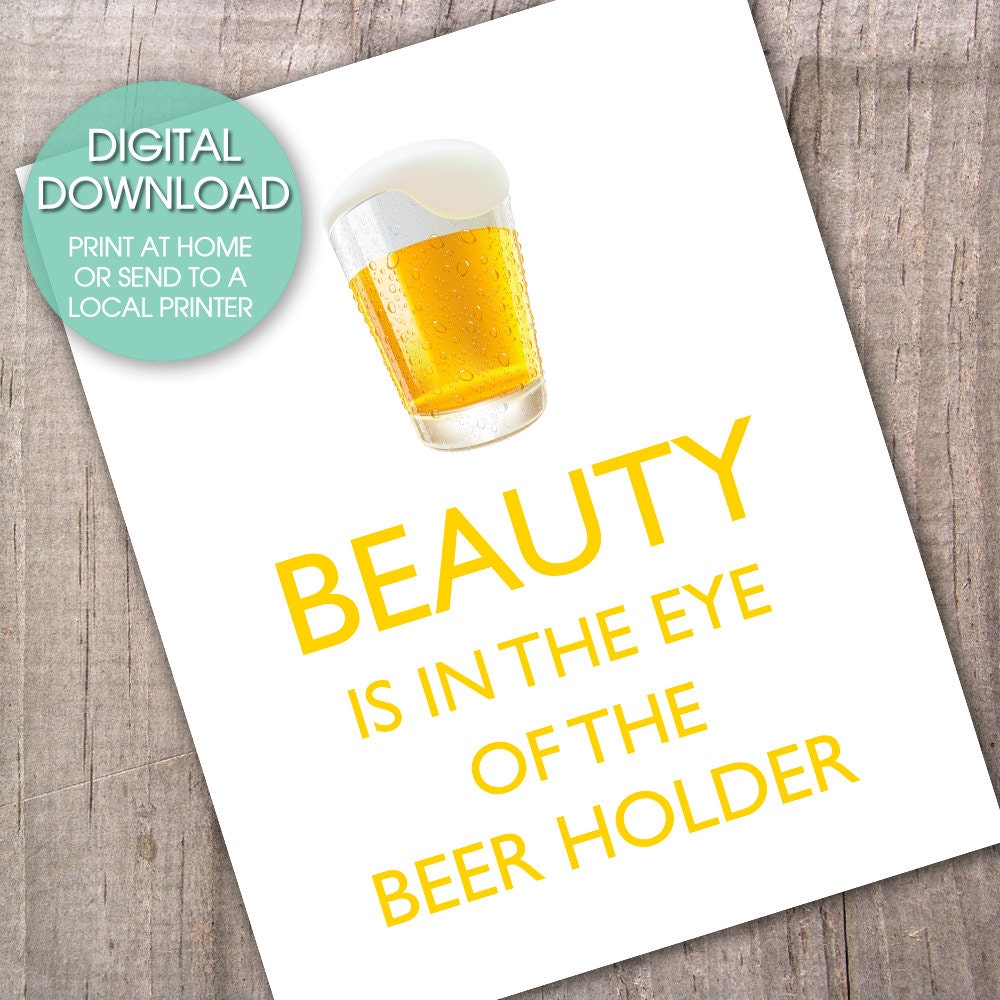 Beauty is in the eye Printable Art - 8x10 inches (20.32 x 25.4 cm) - (Instant Digital Download - No Physical Product will be shipped)