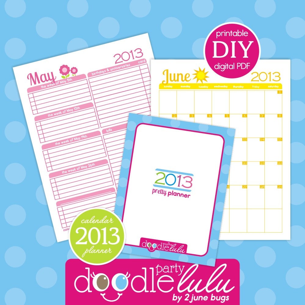 DIY 2013 Printable Planner Calendar 25 pages Colorful Printable Organizer from DOODLELULU by 2 june bugs Il_170x135