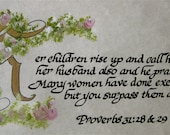Proverbs 31, custom calligraphy, made to order, Mother's Day, Victorian, Roses, Pink
