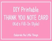 DIY Printable Kids Fill-In THANK YOU Card Il_170x135