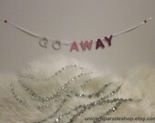 Pink Gradient "Go Away" Mini Glitter Banner