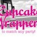 Matching Cupcake Wrapper -- in any design in shop