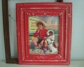 RED Salvaged Reclaimed Wood Molding Frame Vintage Boy and Dog Print or For Your Personal 10x12 Picture or Artwork
