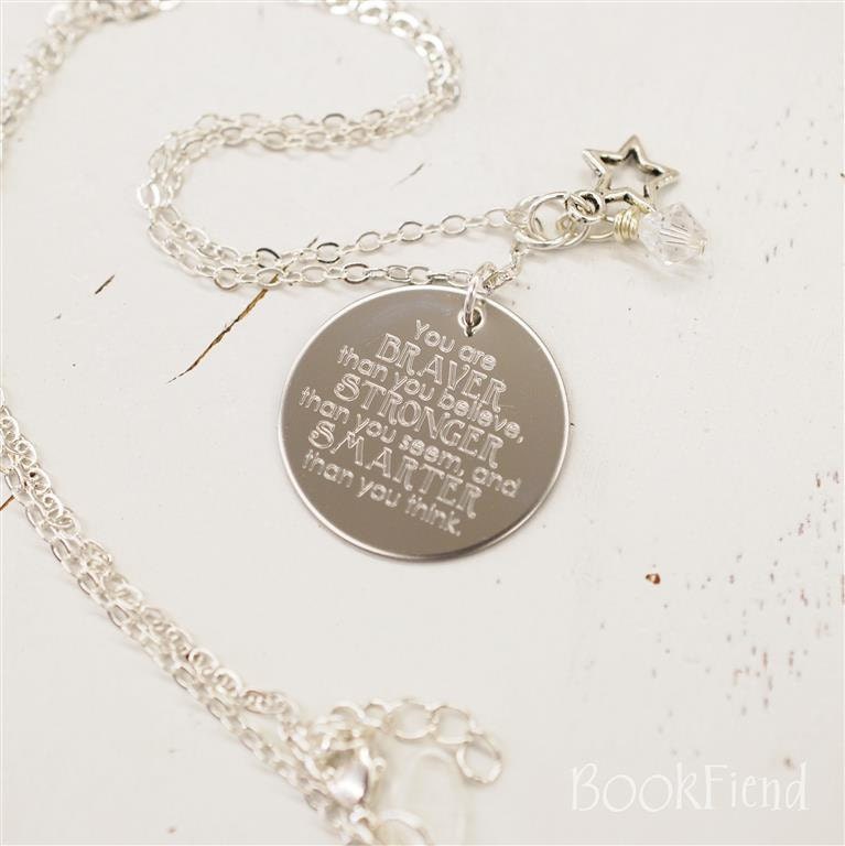 You are braver than you believe Winnie the Pooh --- engraved 1" charm necklace