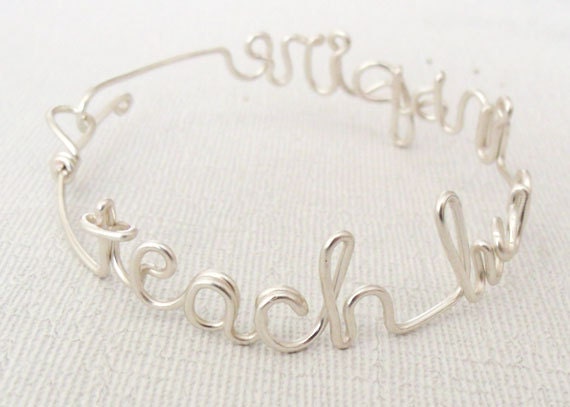 Teacher Appreciation - Teach Love Inspire  Bangle