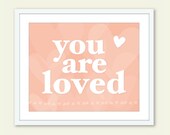 You Are Loved - Digital Art Print - Typography - Peach Pink Pastel - Heart - Modern Wall Art - Under 20