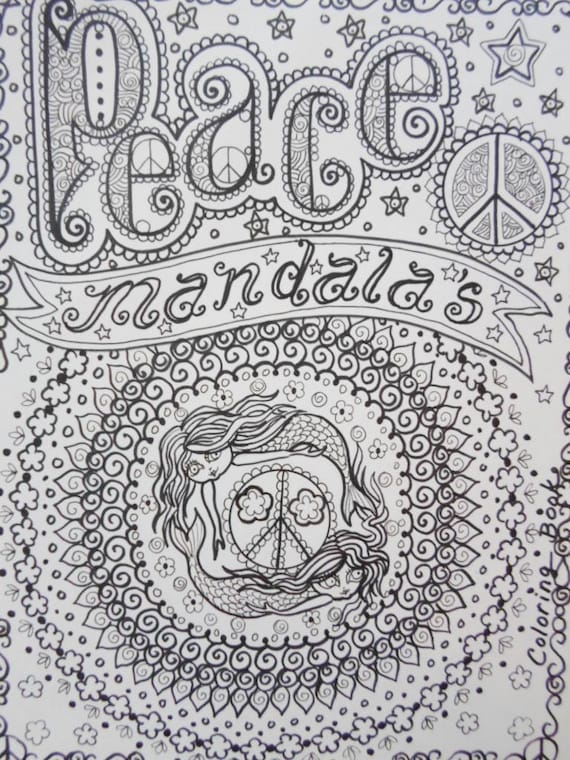 Peace Mandalas Coloring Book You Color And By Chubbymermaid