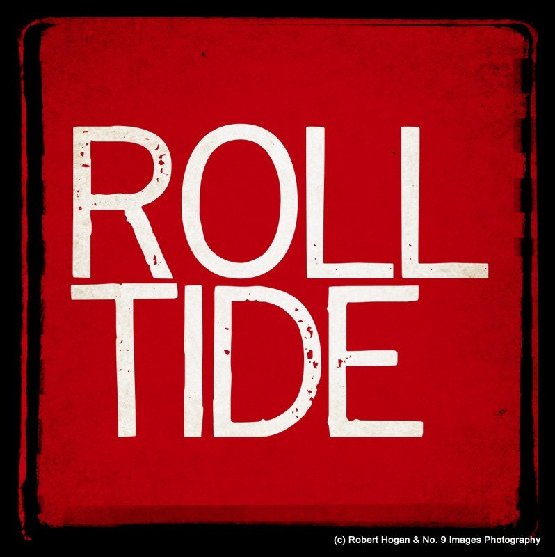 University of Alabama Crimson Tide - Roll Tide - 8x8 Art Print - Gift Idea