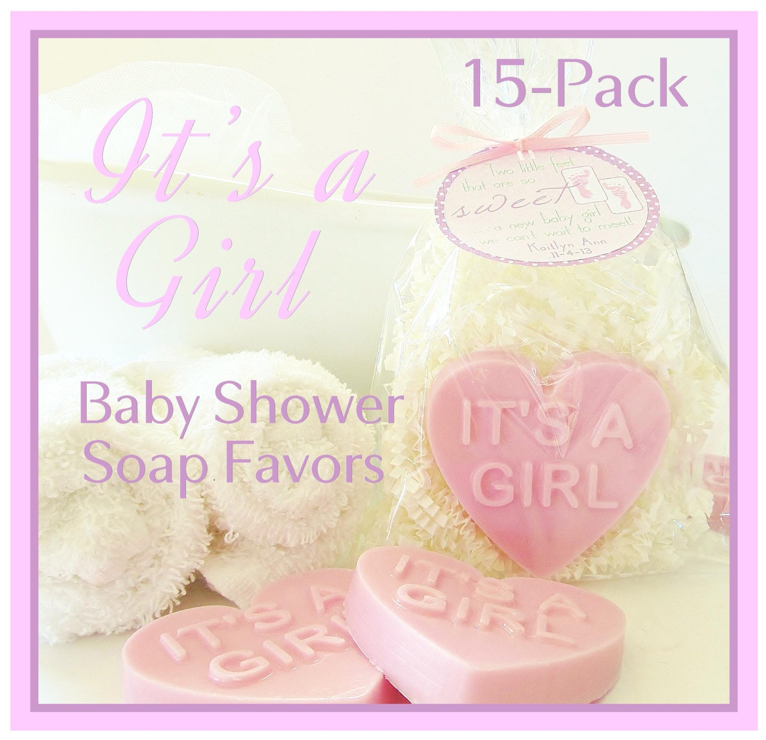 15 IT'S A GIRL Pink Girl Baby Shower Heart Soap Favor Pack - personalized, party, custom gift tag, scented, baby girl, gift wrapped