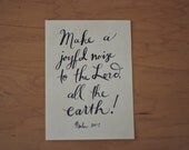 Bible Quote, Psalms Quote, Joy Quote, Joyful Noise Quote, Typography Print, Hand Lettered Quote, 5x7 Print