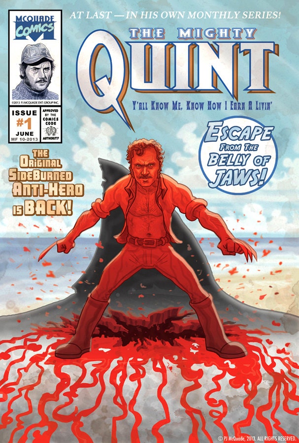 Quint from Jaws is WOLVERINE 13x19" print