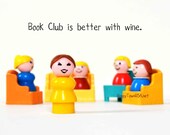 Funny Friends Quote, Print No. Forty-Eight, vintage toys photo