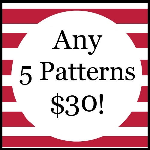 Mix and Match Any 5 Patterns- Buy in Bulk & Save