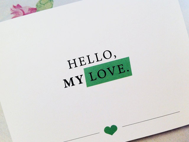 Hello My Love - Love card - Happy Anniversary Card - Just because - Highlighted Text - A2 Greeting Card