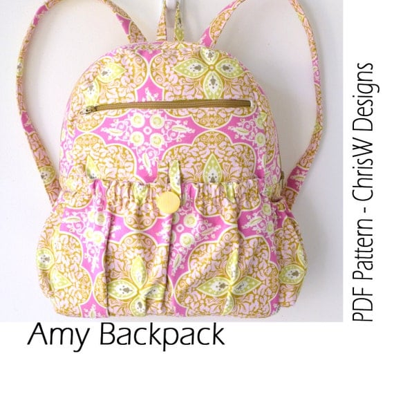 INSTANT DOWNLOAD - Lined Zippered Backpack PDF Sewing Pattern - Amy by ChrisW Designs