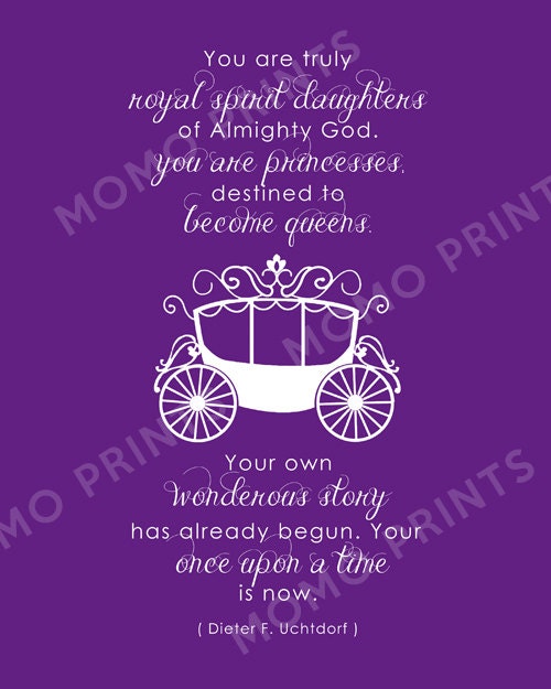 NEW - You are Princesses - LDS Girls Uchtdorf Print