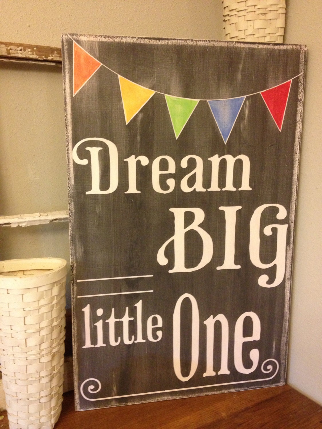 Dream Big Little One -chalkboard style - vintage lettering - with colored bunting flags - perfect for nursery art or childs room