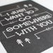 Somewhere With You Print