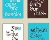 SALE You Are My Sunshine in Brown, turquoise, and White 4 prints in 8x10 nursery art, baby shower gift
