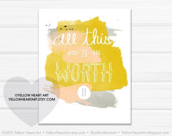 Graphic Art Print "All This is Worth It" in Peach, Mustard and Black - by Yellow Heart Art