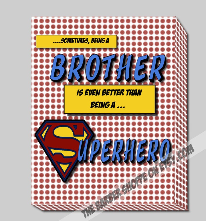 Pop Art Canvas Wrap-11x14 Graphic Art-Sometimes Being a Brother is better than being a Superhero