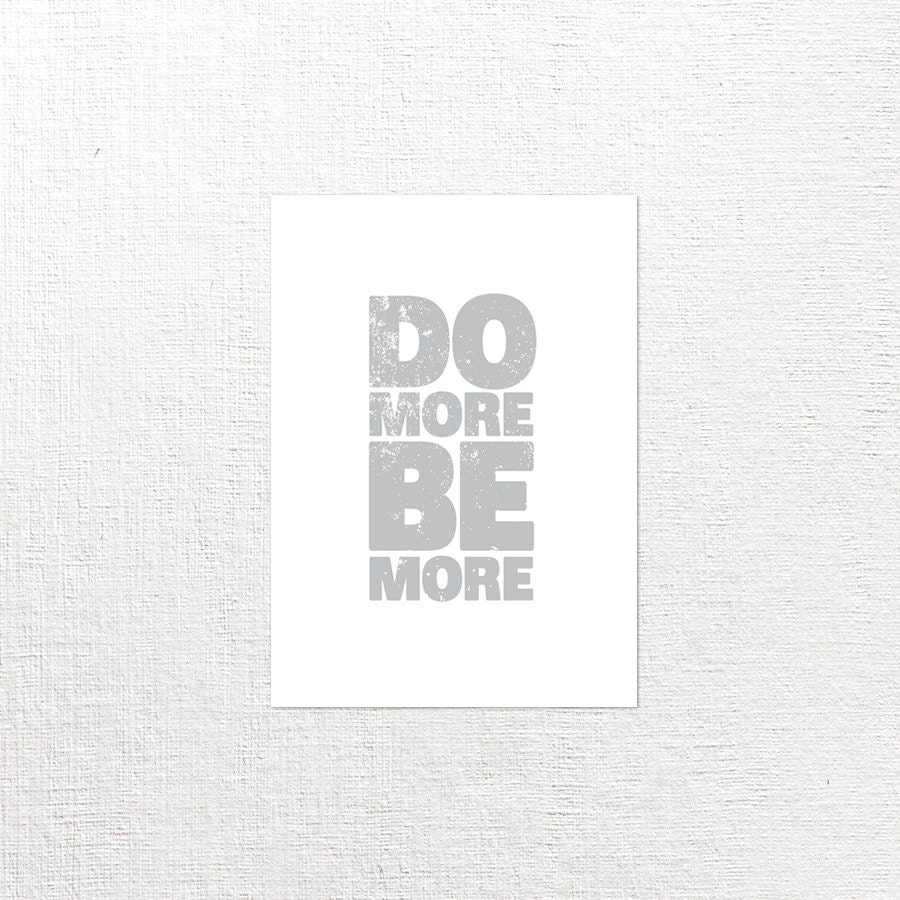 Do More Be More Print // Choose Your Color