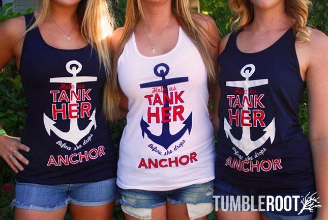 Custom 15 Bachelorette party nautical tank tops  - "Help us tank her before she drops anchor"  navy, white and red - sailor (15 tanks)