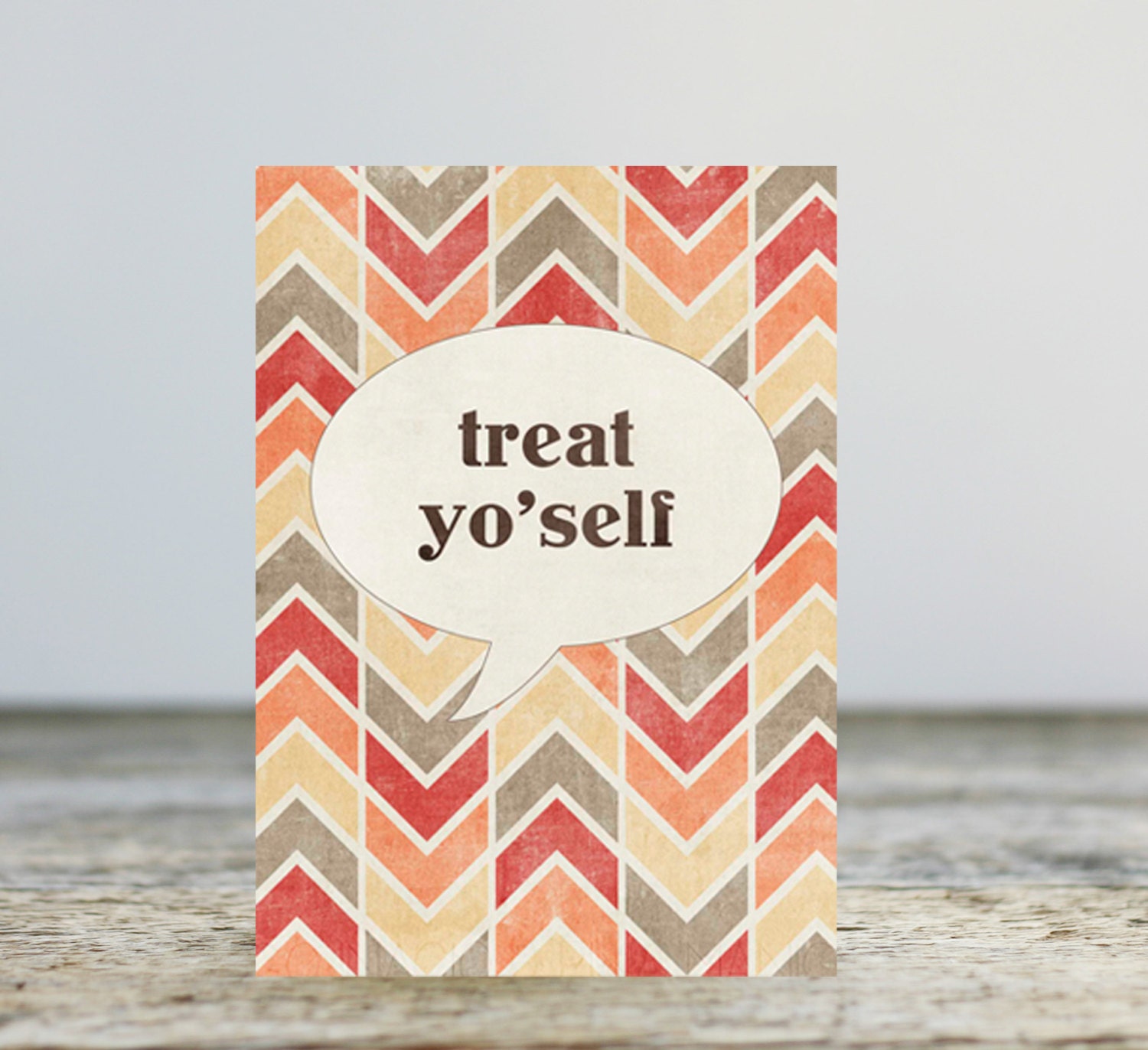 Treat Yo Self Funny Greeting Birthday Card Chevron Treat Yo'self Funny Motivational Modern Typography Natural Rustic Red