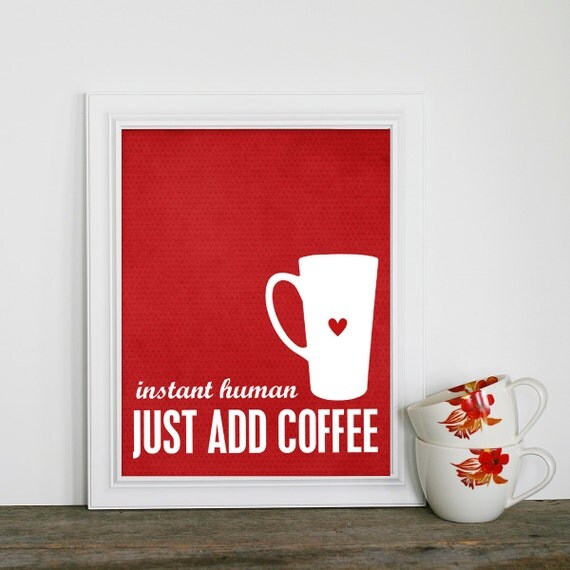 Instant Human Just Add Coffee Kitchen Coffee Art Print Cobalt Royal Blue Dot Heart Cup