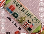 Lizzie Kate 2013 Jingle Flip-It "Wait 'til Dec. 25" Pattern No. F130