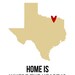 Texas Customized 8 x 10 Home is where the heart is Travel Map I heart USA SALE buy 2 get 3