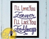 I'll Love You Forever I'll Like You For Always, 8x10 Art Print, Navy, White, Corale, Love Note, Valentine,