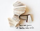 Tous mes jours et toutes mes nuits (All my days and all my nights) - book art, elegant, fabric, French text, beige, white, cream, 8x10