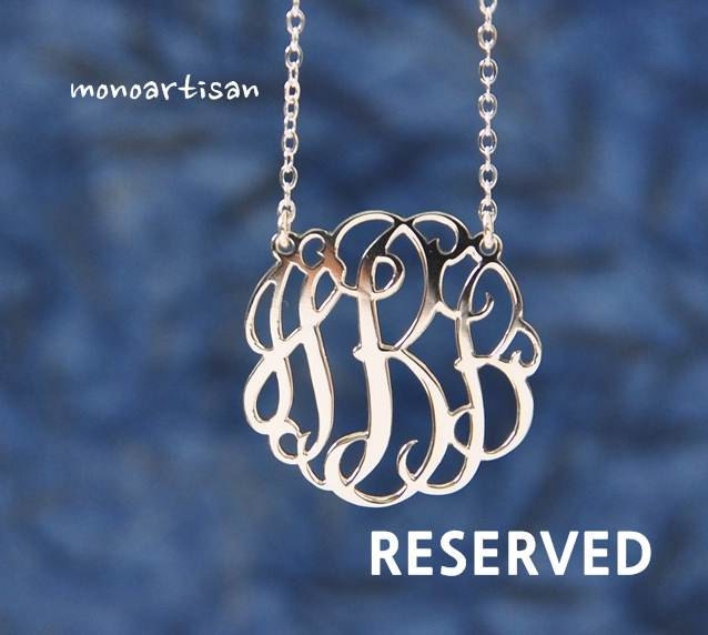 Reserved for MyStace-Monogram Necklace