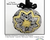 KIT - Quilted Keepsake Ornaments - Silver Luster Design - Kit Includes PDF Download Tutorial