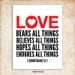 1 Corinthians 13:7. Nitty Gritty Love. 8x10. DIY. Printable Christian Poster. PDF.Bible Verse.