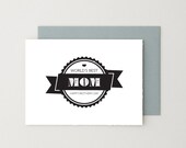 Mother's Day Card - Happy mother's day printable - "World's Best Mom" - best mom badge black