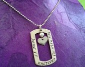 MILITARY LOVE NECKLACE Home is Wherever I'm With You Handstamped Silver