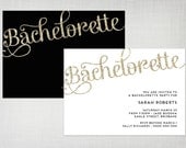 PRINTABLE Gold Glitter Black OR White Bachelorette Party Invitation - digital invite