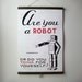 Pull Down Educational Chart Vintage Style Wall Hanging Canvas Poster Print with Stained Wood Trim - Are You A Robot (17"x25")