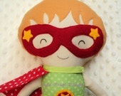 Custom Made Sammy Superhero Cloth Doll- Rag Doll -  Child Friendly- Made to order- Washable- dolly dress up 15inch