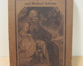 Rare Occult Book - Silent Friend, Marriage Guide, and Medical Adviser - Ca. 1910s