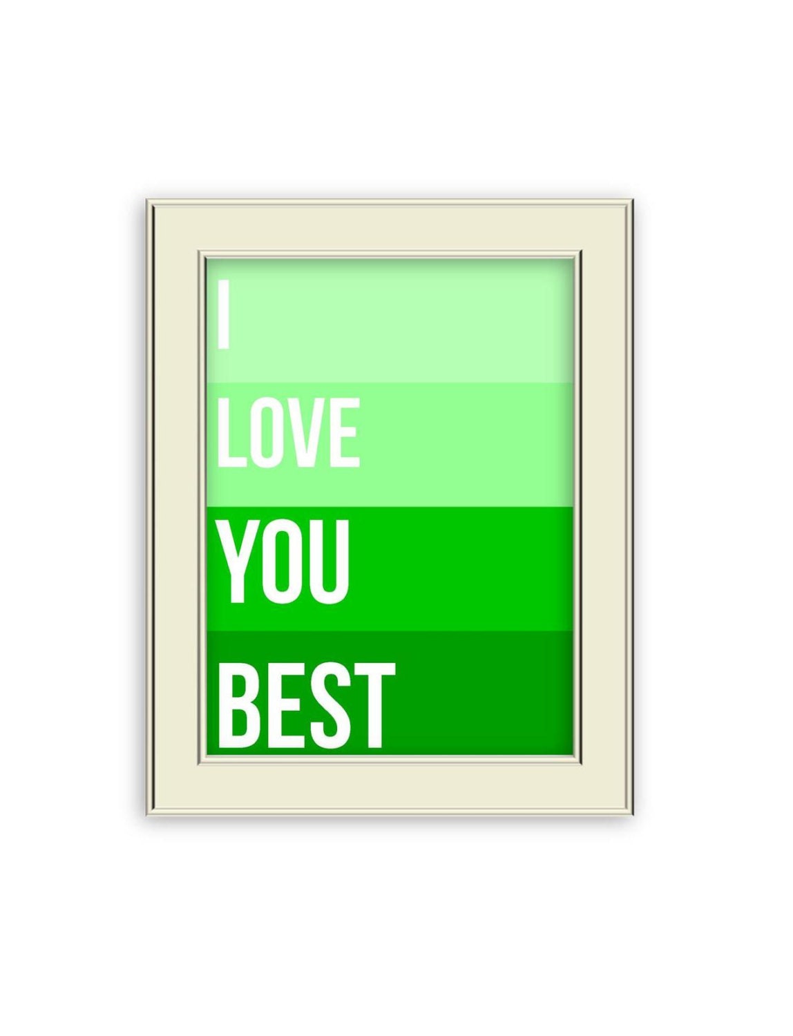 I Love You Best- Green Paint Chip or custom colors, Wedding Gift or Home Decor