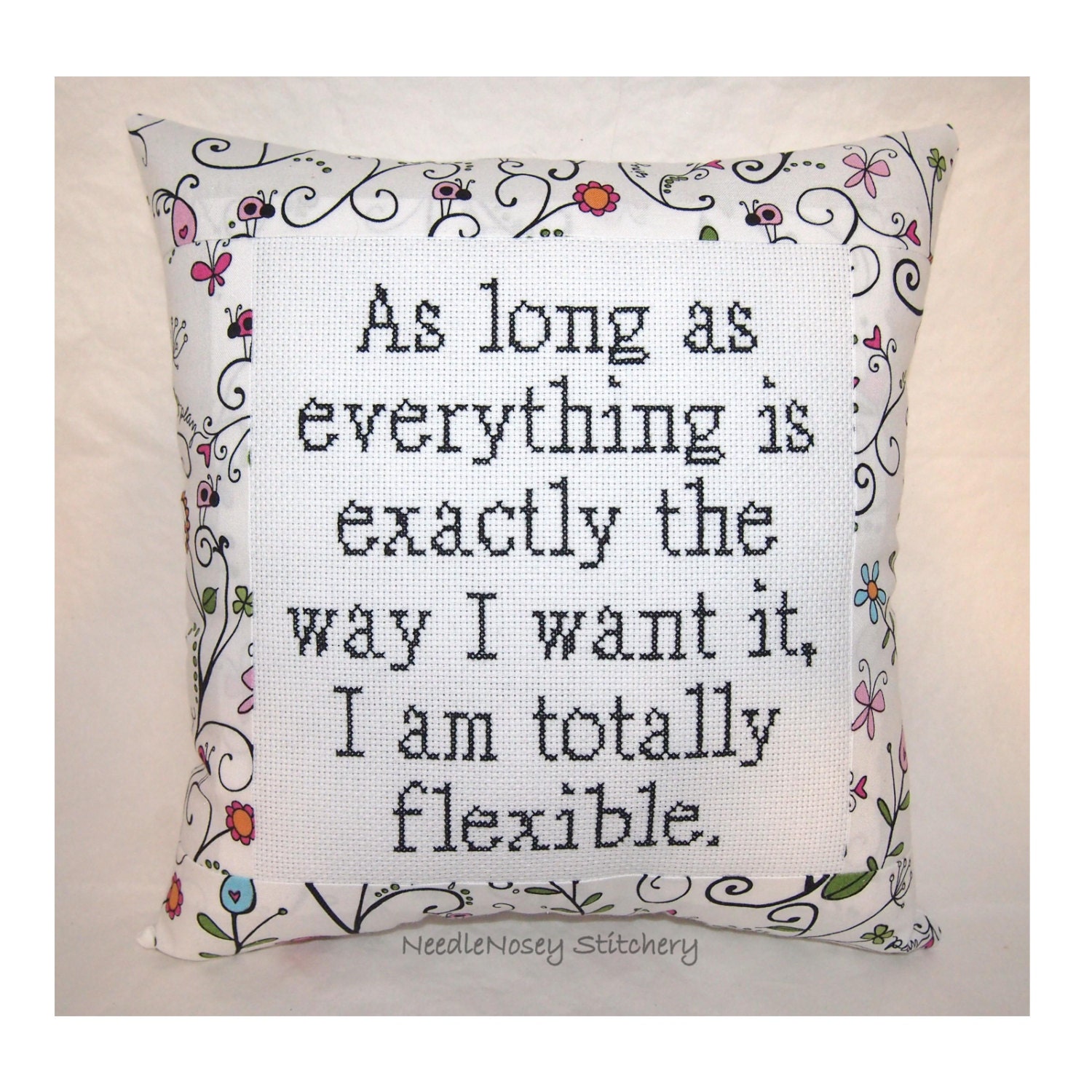 Funny Cross Stitch Pillow, Black and White Pillow, Totally Flexible Quote