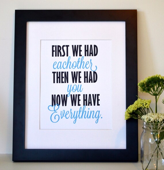 Baby Boy Nursery Quote 8x10 First We Had Each Other By Laceyfields
