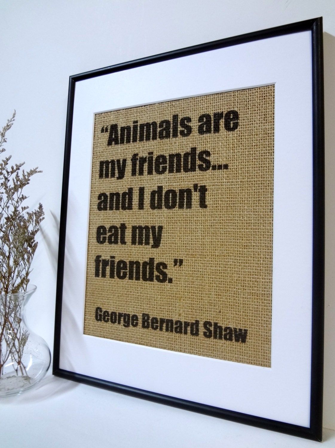Burlap Vegetarian Wall Print Vegan Animal Lover